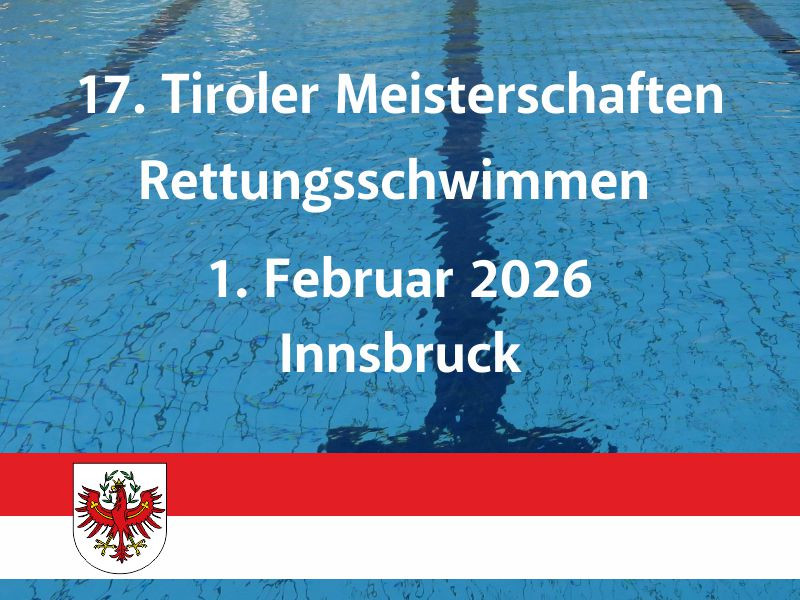 Tiroler Meisterschaften im Rettungsschwimmen